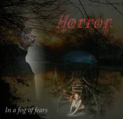 Horror (RUS-1) : In a Fog of Fears